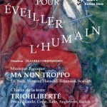 Permalink to: Concert pour éveiller l'humain le 24 juin à 20 heures