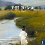 Permalink to: Vendredi 22 septembre : Effi Briest de Theodor Fontane
